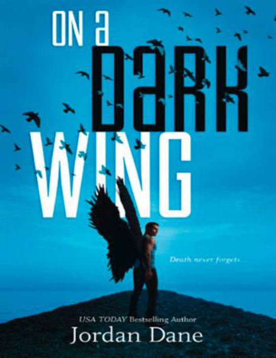 On a Dark Wing