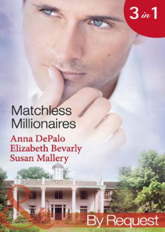 Matchless millionaires