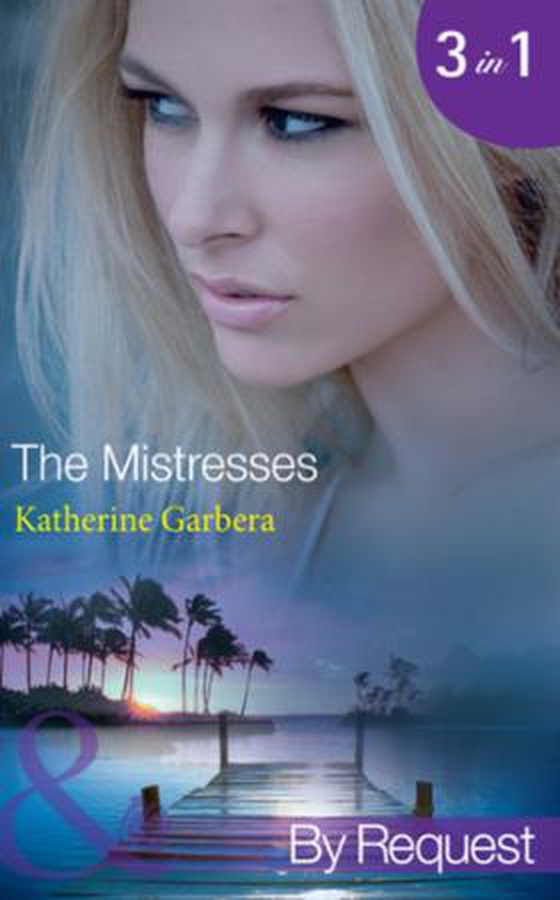 The mistresses