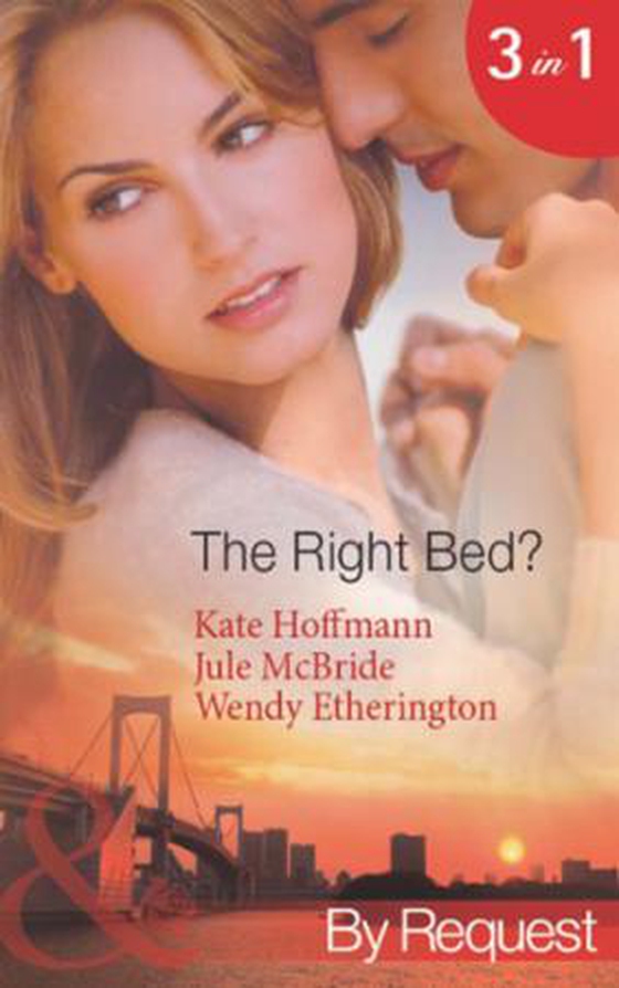 The right bed? - Your Bed or Mine? (The Wrong Bed, Book 42) / Cold Case, Hot Bodies (The Wrong Bed, Book 40) / A Breath Away (The Wrong Bed, Book 39) (ebok) av Kate Hoffmann
