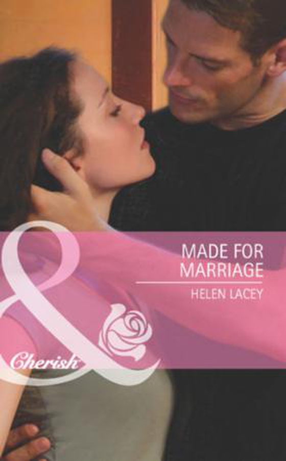 Made for marriage