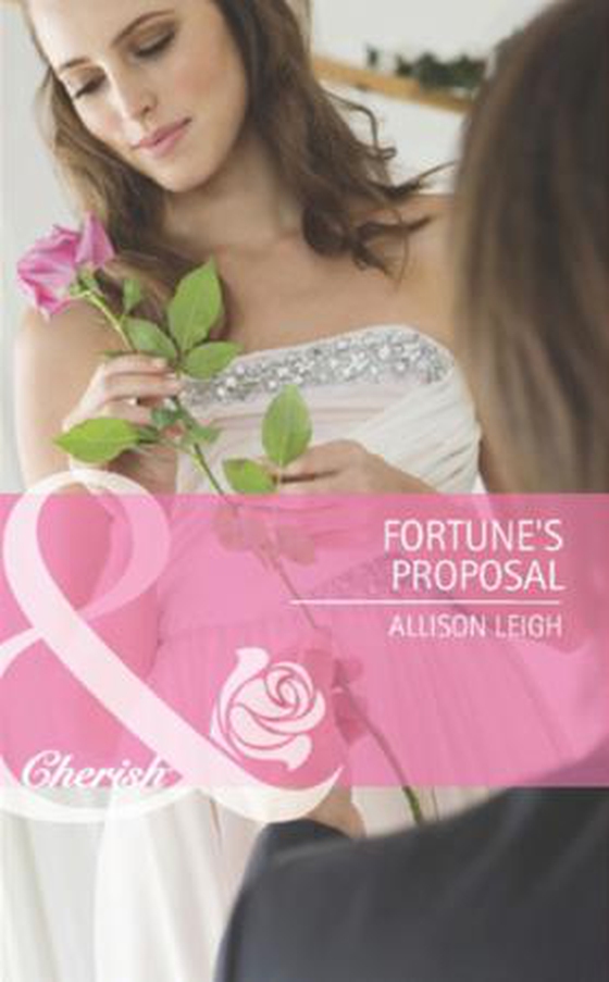 Fortune's proposal (ebok) av Allison Leigh