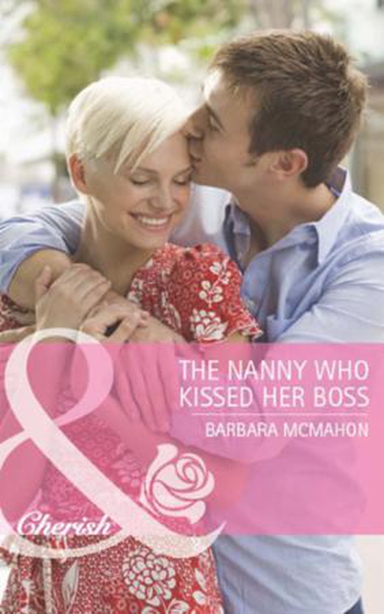 The nanny who kissed her boss (ebok) av Barbara McMahon
