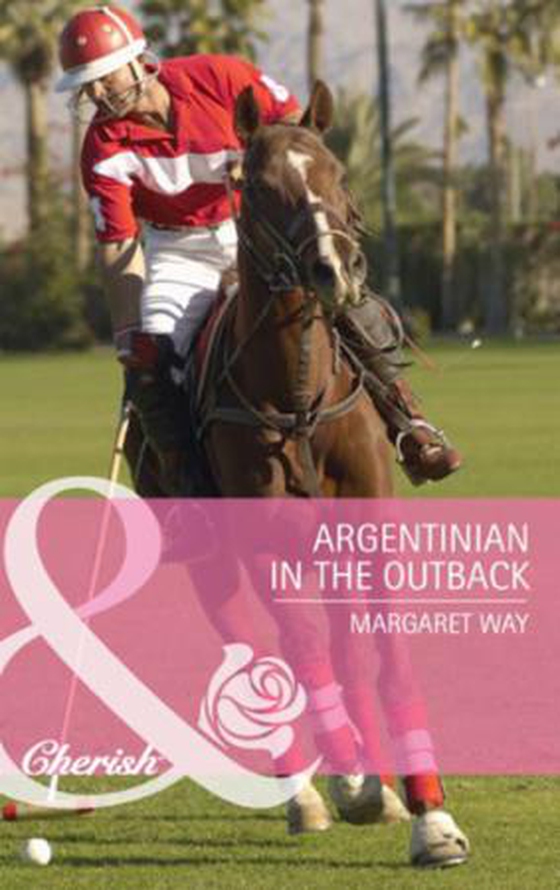 Argentinian in the outback (ebok) av Margaret Way