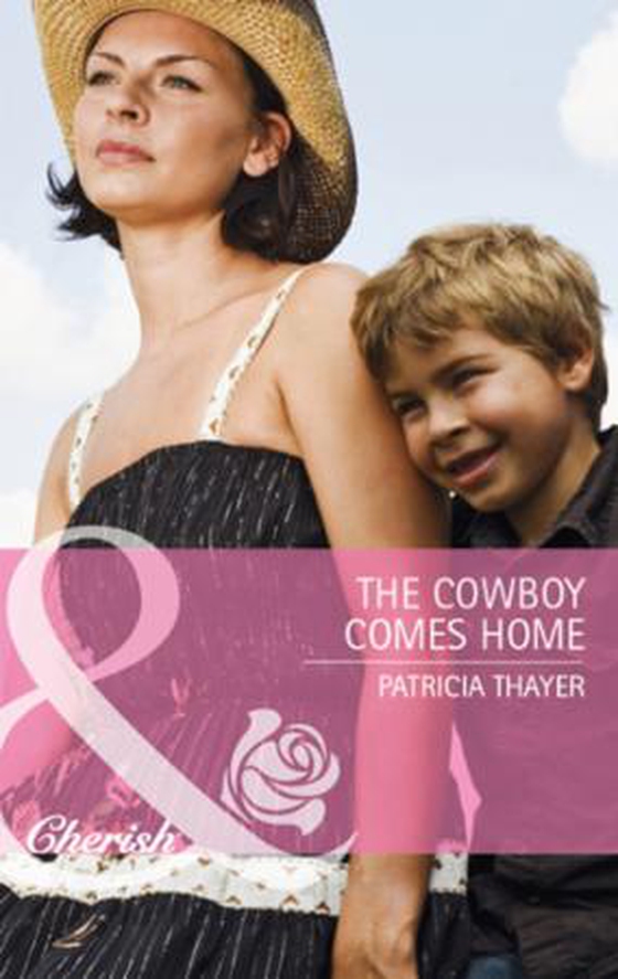 The cowboy comes home (ebok) av Patricia Thayer