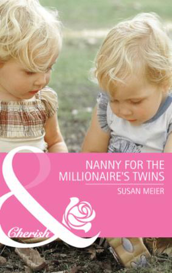 Nanny for the millionaire's twins (ebok) av Susan Meier