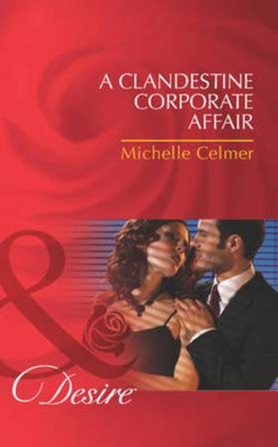 A clandestine corporate affair