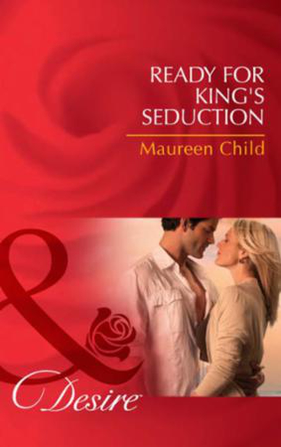 Ready for king's seduction