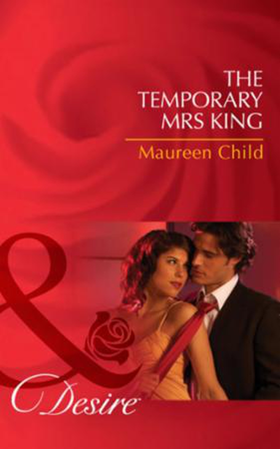 The temporary mrs king
