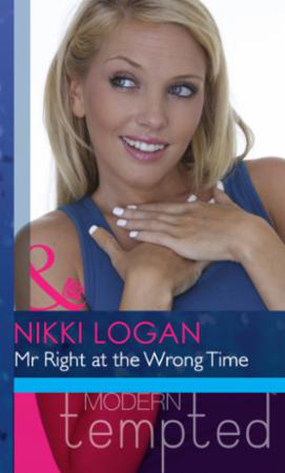 Mr right at the wrong time