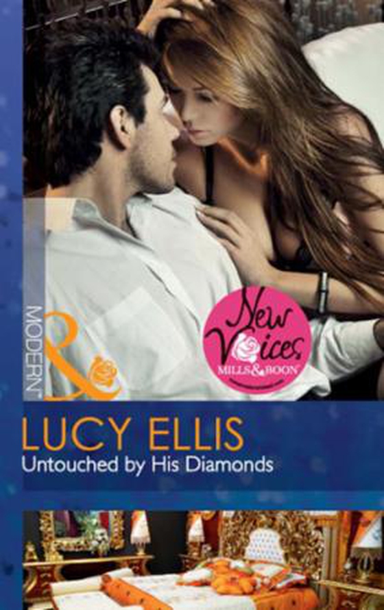 Untouched by his diamonds