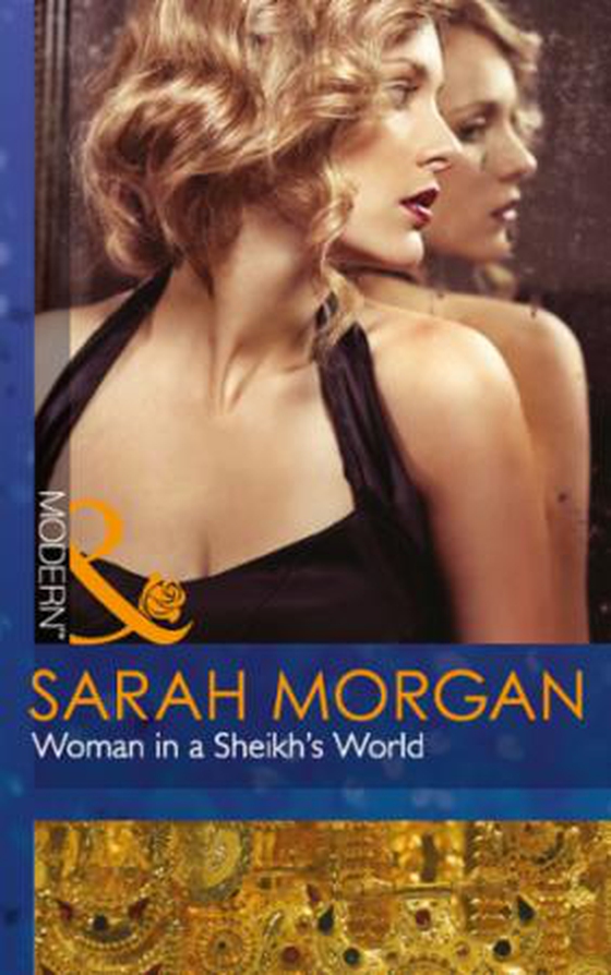 Woman in a sheikh's world (ebok) av Sarah Morgan