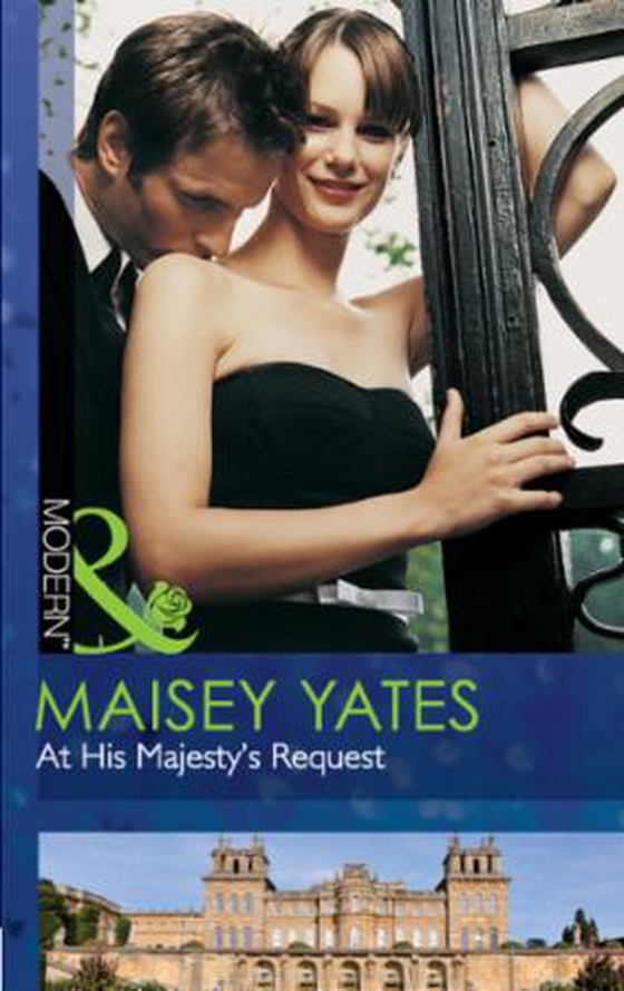 At his majesty's request
