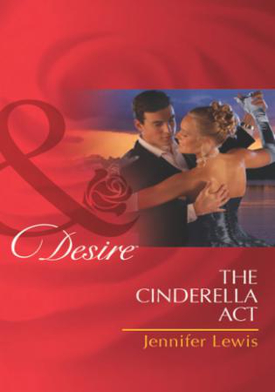 The cinderella act