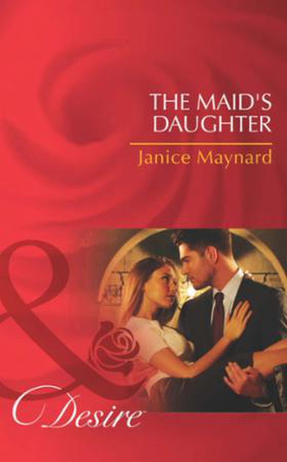 The maid's daughter
