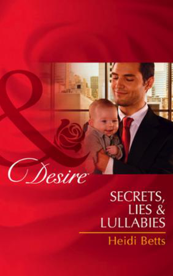 Secrets, lies & lullabies