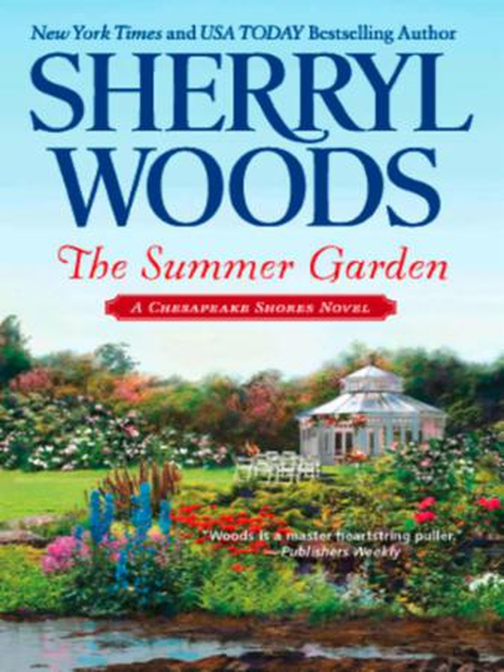 The Summer Garden (ebok) av Sherryl Woods