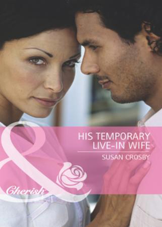 His temporary live-in wife