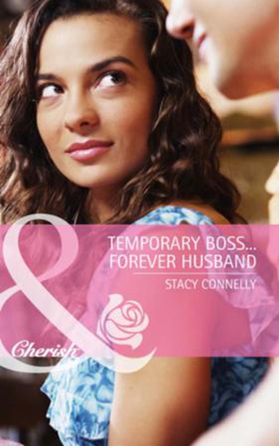 Temporary boss...forever husband