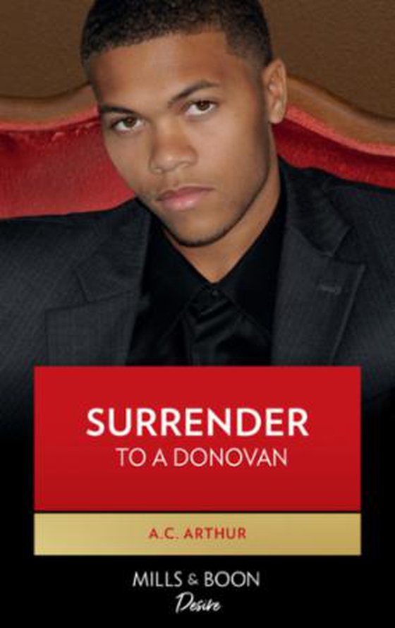 Surrender to a donovan (ebok) av A.C. Arthur