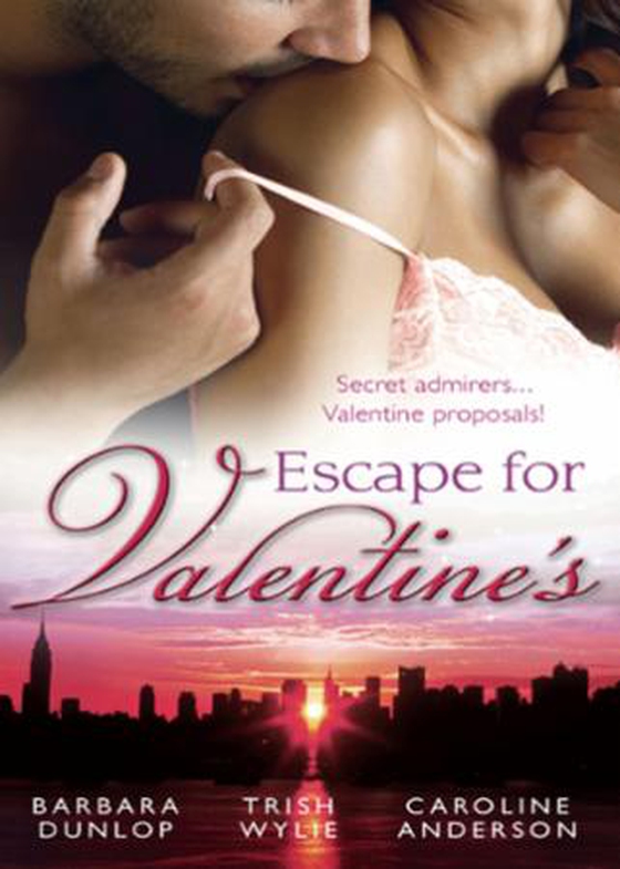 Escape for valentine's