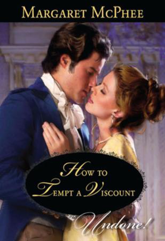 How to tempt a viscount