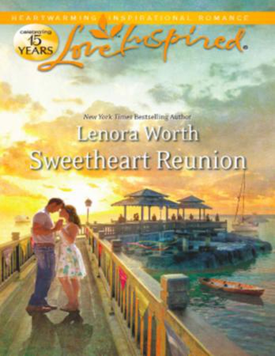 Sweetheart Reunion (ebok) av Lenora Worth