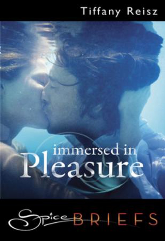 Immersed in pleasure