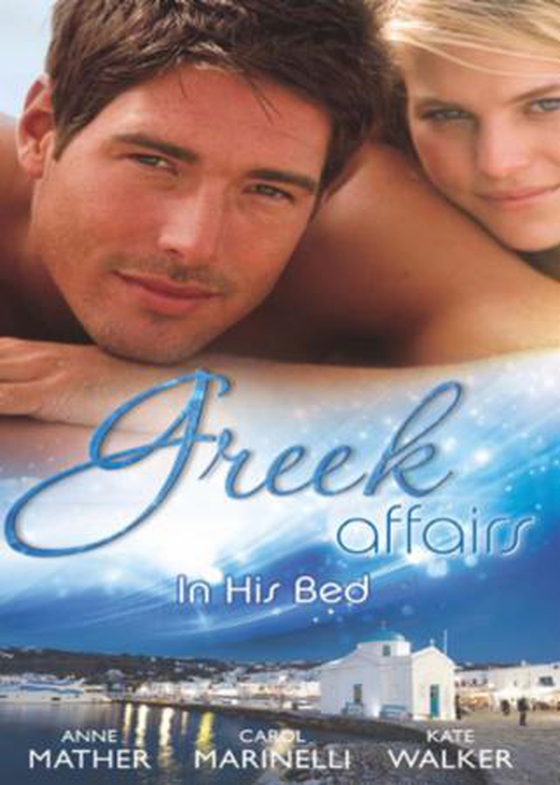 Greek affairs: in his bed
