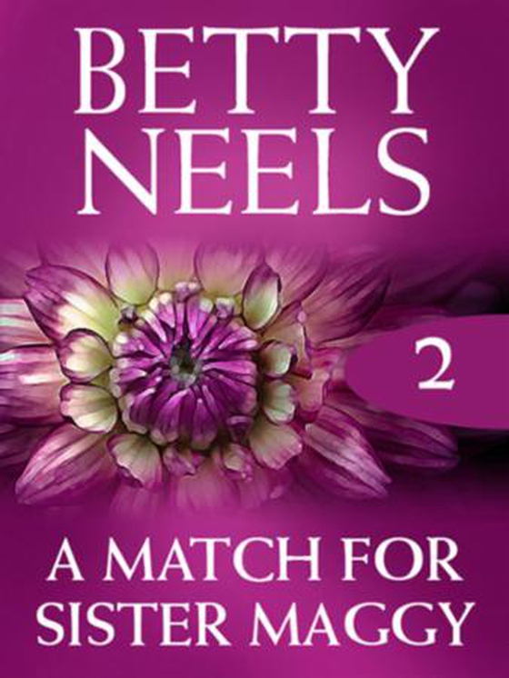 A match for sister maggy