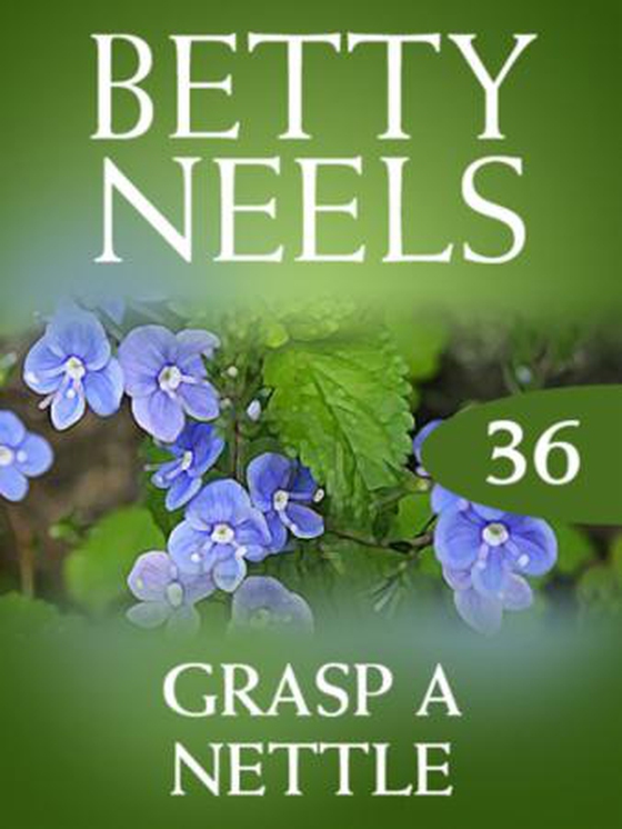 Grasp a nettle