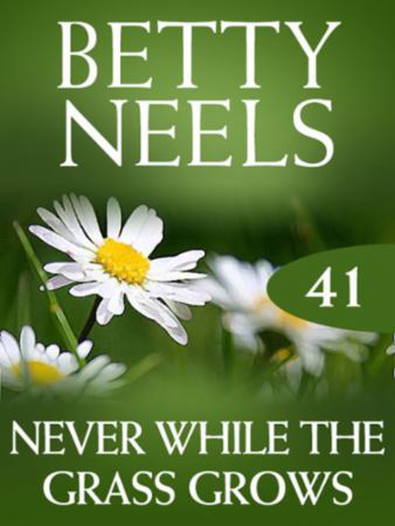 Never while the grass grows