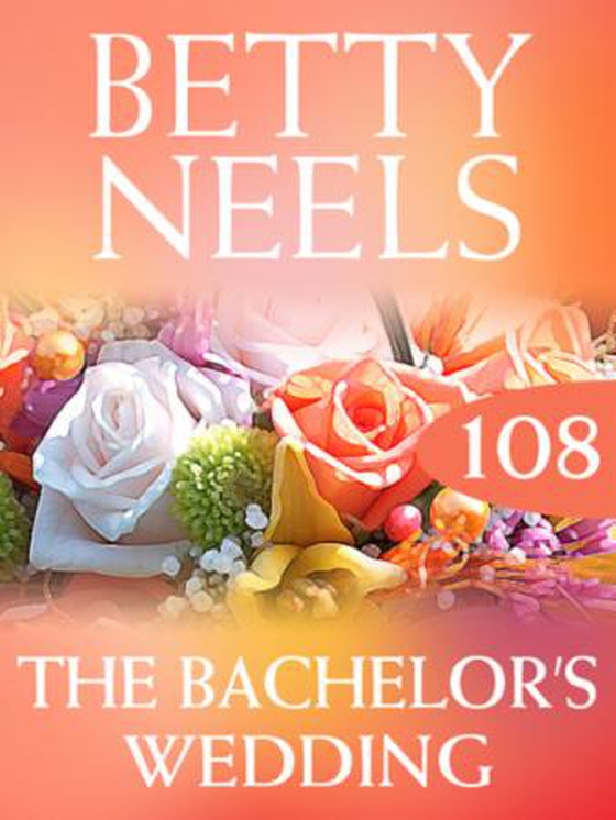 The bachelor's wedding (ebok) av Betty Neels