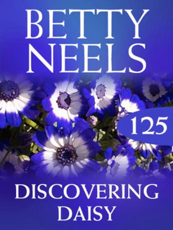 Discovering daisy (ebok) av Betty Neels