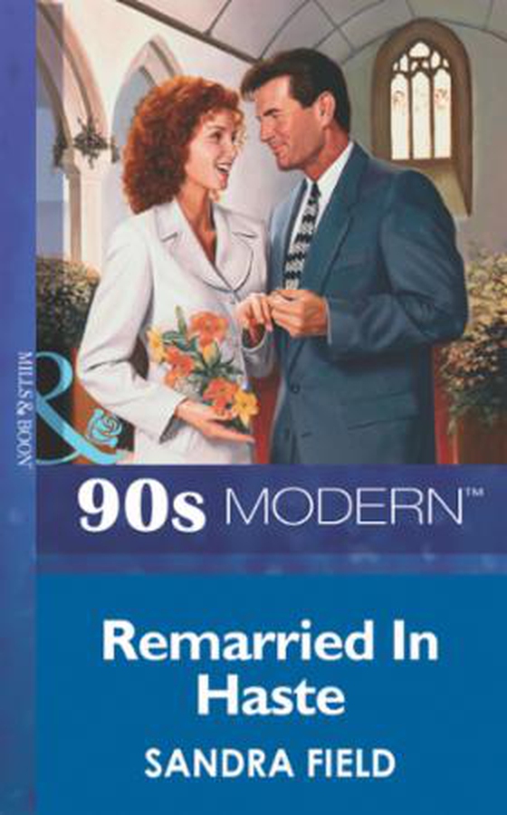Remarried in haste
