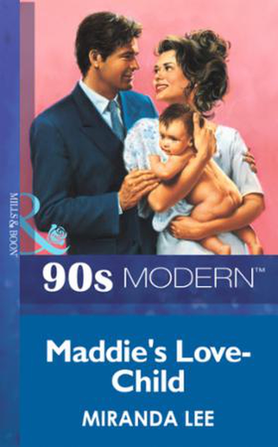 Maddie's love-child