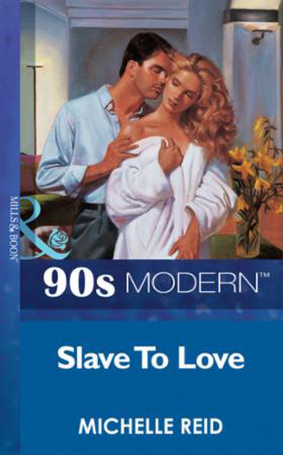 Slave to love