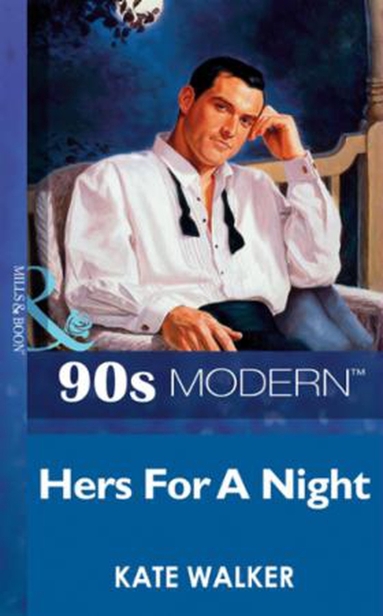 Hers for a night