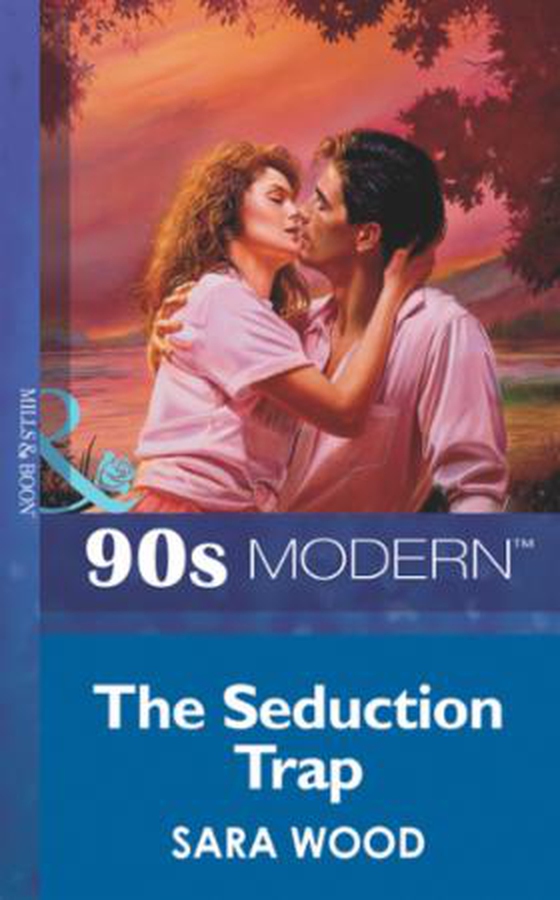 The seduction trap