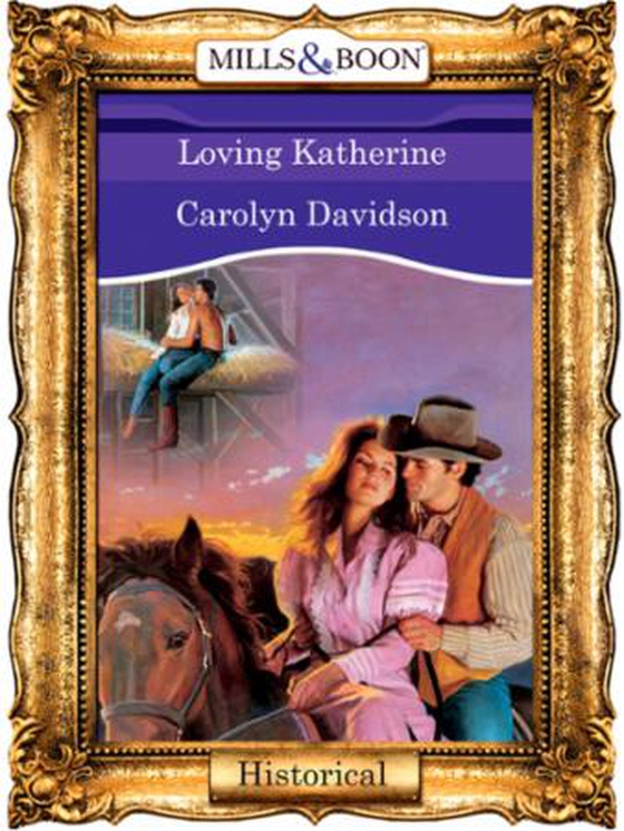 Loving katherine