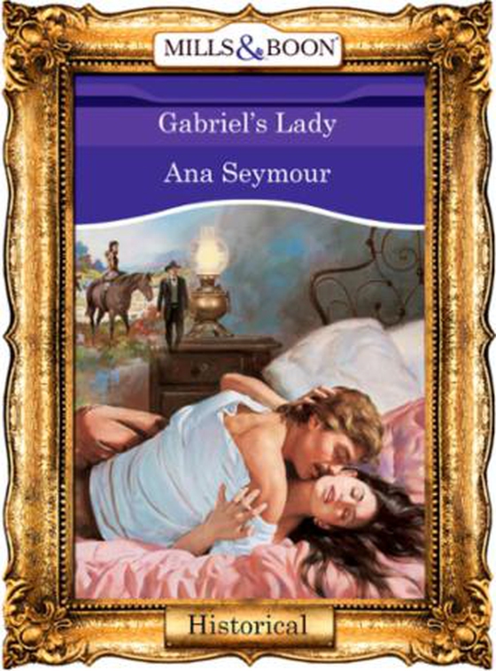 Gabriel's lady