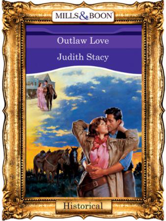 Outlaw love