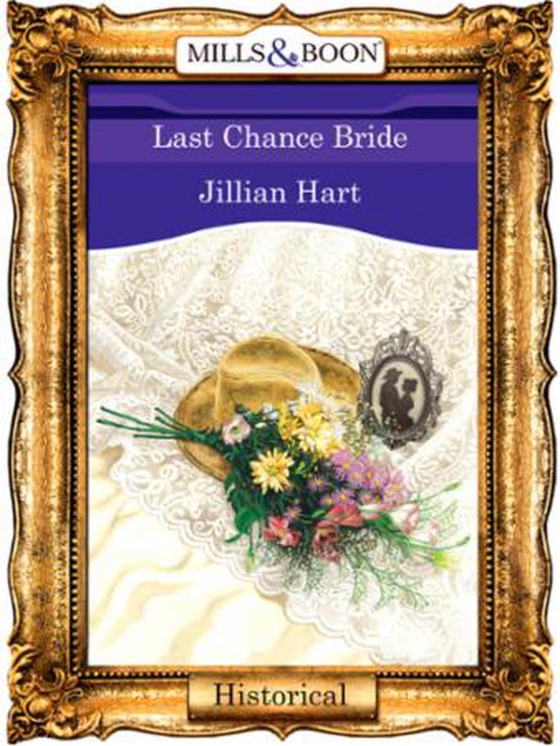 Last chance bride