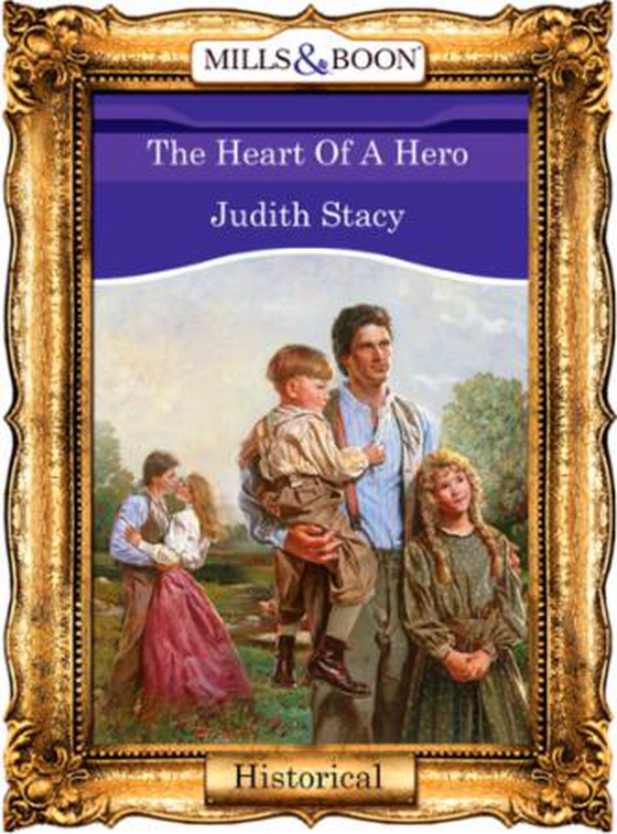 The Heart Of A Hero (ebok) av Judith Stacy