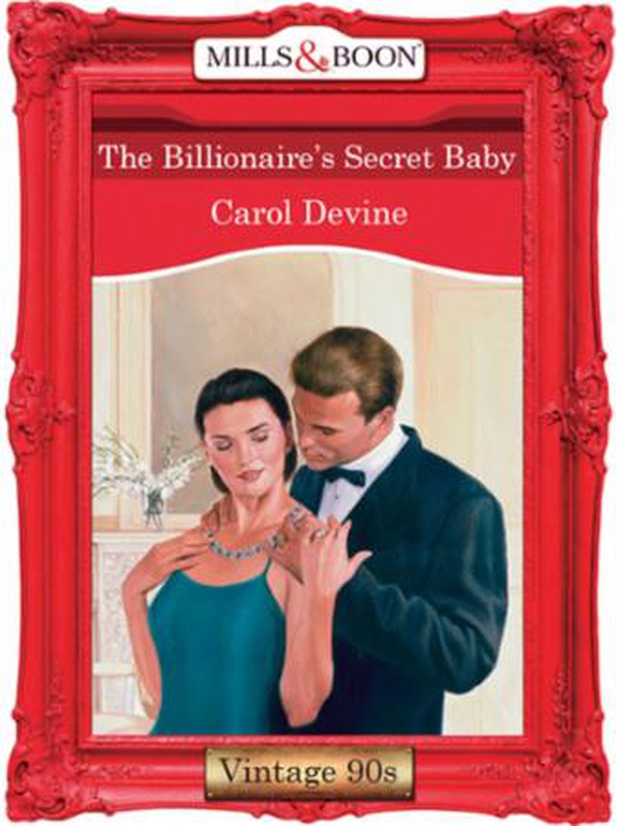 The billionaire's secret baby