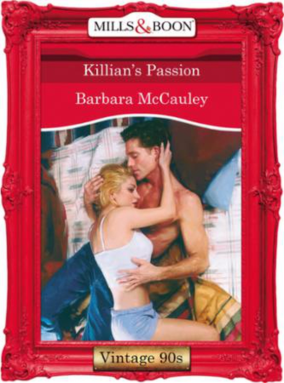 Killian's passion