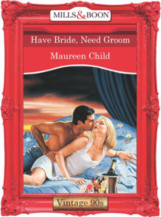 Have bride, need groom