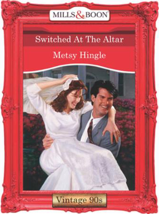 Switched at the altar