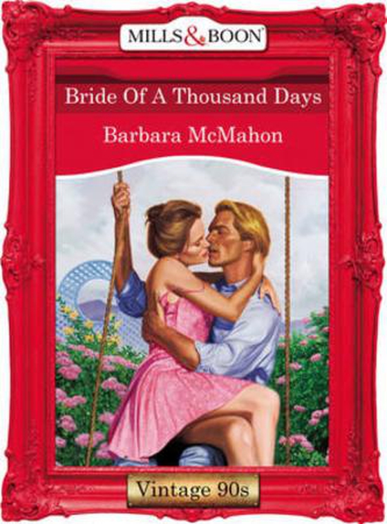 Bride of a thousand days