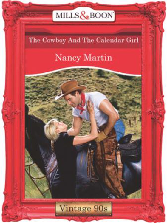 The cowboy and the calendar girl (ebok) av Nancy Martin